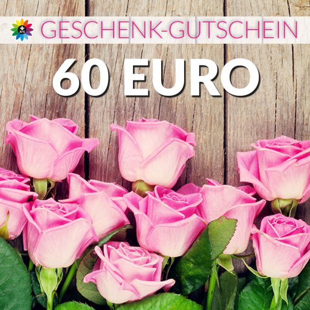 Geschenk-Gutschein, Wert 60 Euro Rosen