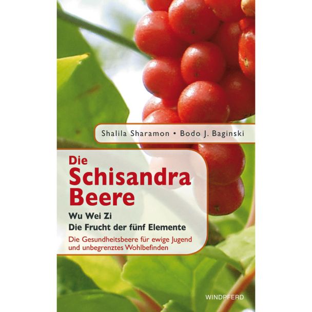 Das erste Buch zur Vitalbeere 'Die Schisandra Beere'